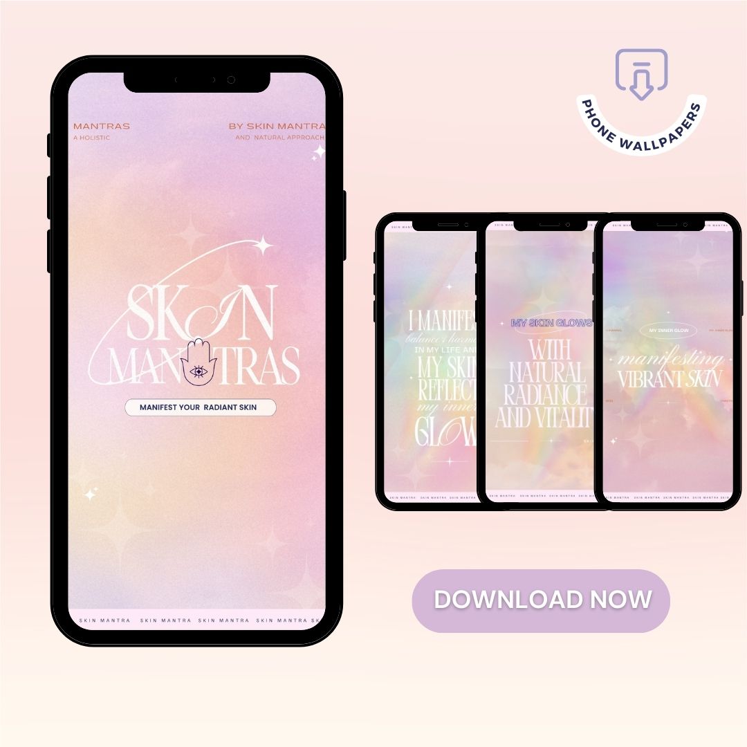 Skin Mantras | Manifest Radiant Skin Wallpaper Bundle