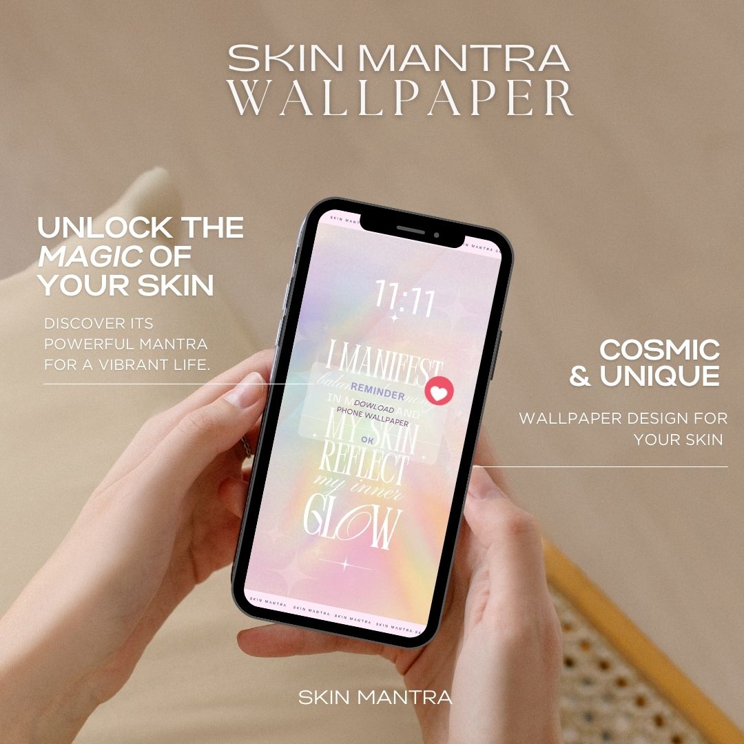 Skin Mantras | Manifest Radiant Skin Wallpaper Bundle