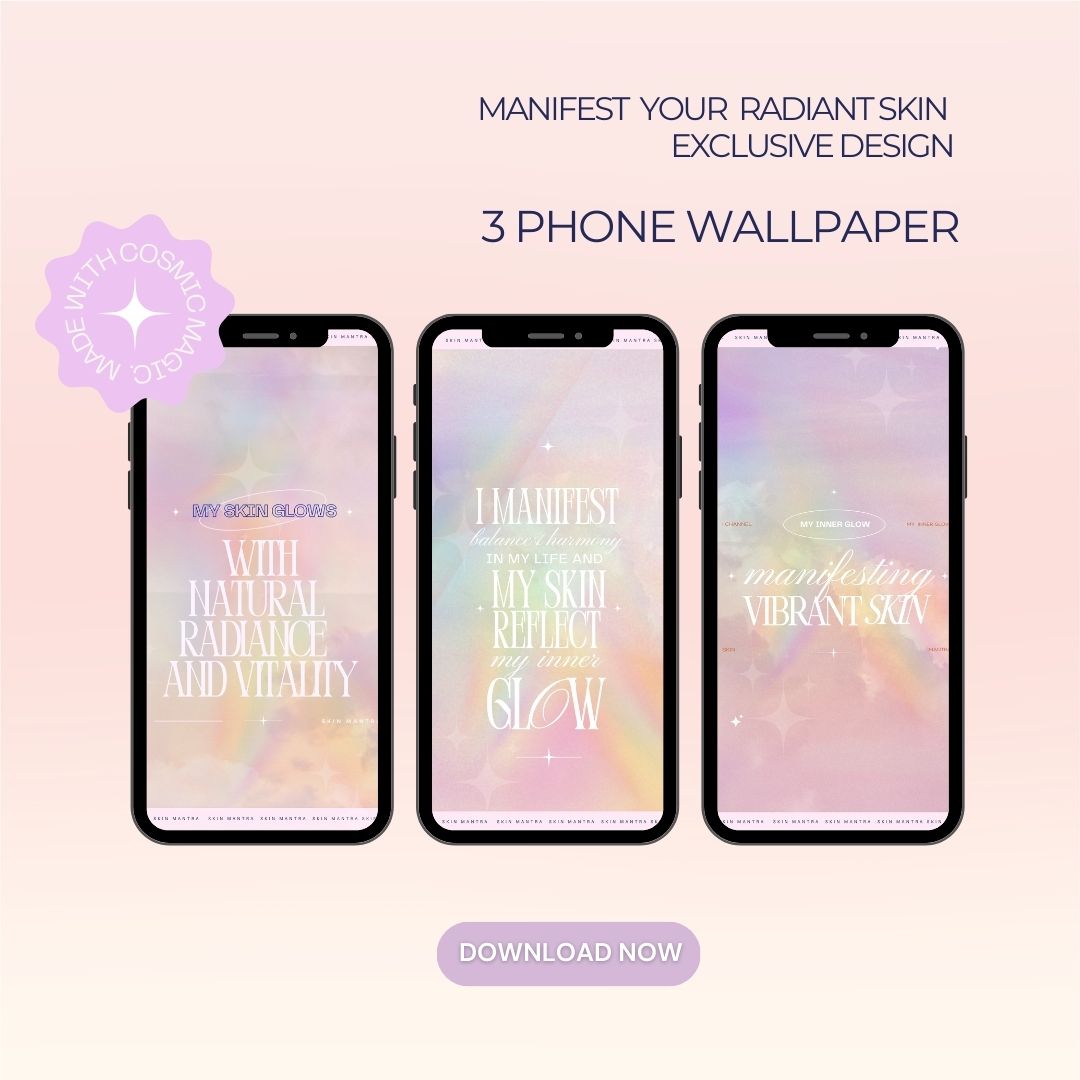 Skin Mantras | Manifest Radiant Skin Wallpaper Bundle